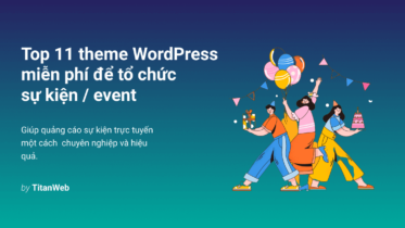 Top 10 theme WordPress miễn phí để tổ chức sự kiện,event